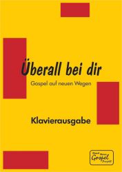 berall bei dir - Klavierausgabe